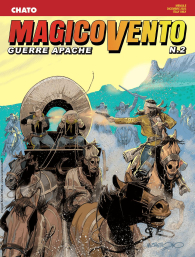 Fumetto - Magicovento - guerre apache n.2