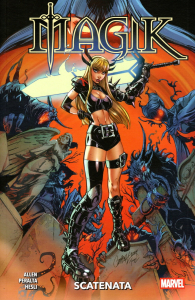 Fumetto - Magik n.1: Scatenata