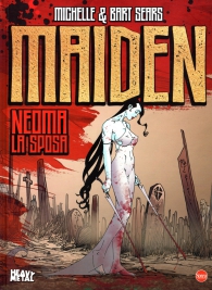 Fumetto - Maiden: Neoma la sposa