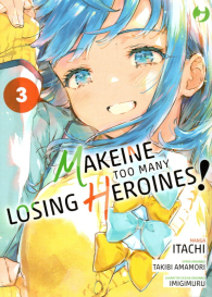 Fumetto - Makeine - too many losing heroines n.3