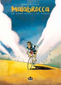 Fumetto - Malabrocca: Un uomo solo...al fondo