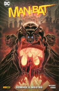 Fumetto - Man-bat: Domare il mostro