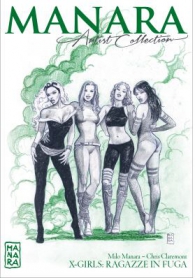 Fumetto - Manara - artist collection n.12: X-girls: ragazze in fuga