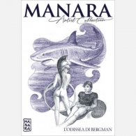 Fumetto - Manara - artist collection n.18: L'odissea di bergman