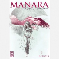 Fumetto - Manara - artist collection n.19: Il gioco n.3