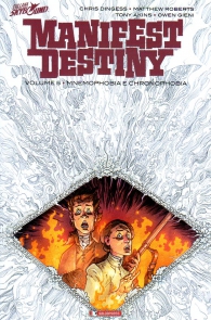 Fumetto - Manifest destiny - volume n.5: Mnemophobia e chronophobia