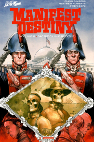 Fumetto - Manifest destiny - volume n.8: Sacrificium e reditus