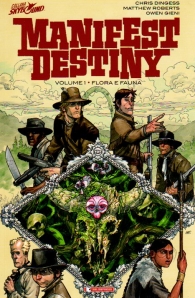 Fumetto - Manifest destiny - volume n.1: Flora e fauna