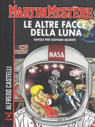 Fumetto - Martin mystere: Le altre facce della luna
