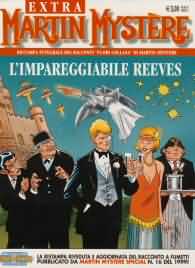 Fumetto - Martin mystere extra n.27: L'impareggiabile reeves