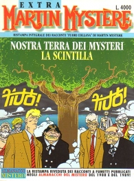 Fumetto - Martin mystere extra n.4: Nostra terra dei mysteri - la scintilla