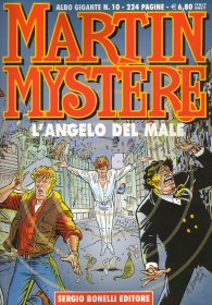 Fumetto - Martin mystere gigante n.10: L'angelo del male