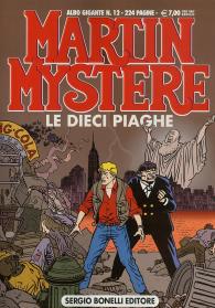 Fumetto - Martin mystere gigante n.12: Le dieci piaghe
