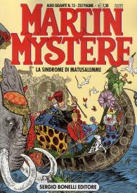 Fumetto - Martin mystere gigante n.13: La sindrome di matusalemme