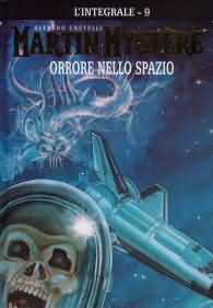 Fumetto - Martin mystere - l'integrale n.9: Orrore nello spazio - cartonato