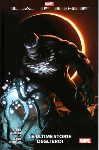 Fumetto - Marvel: la fine: Le ultime storie degli eroi