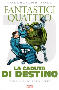 Fumetto - Marvel gold n.27: I fantastici quattro - la caduta di destino