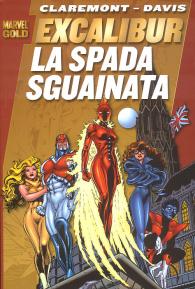 Fumetto - Marvel gold n.8: Excalibur - la spada sguainata