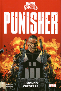 Fumetto - Marvel knights - punisher: Il mondo che verrà