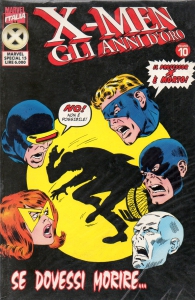 Fumetto - Marvel special n.15: X men anni d'oro n.10