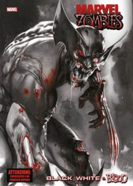 Fumetto - Marvel zombies: Black, white & blood
