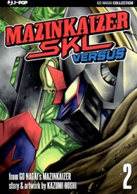 Fumetto - Mazinkaiser skl versus n.2