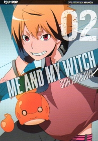 Fumetto - Me and my witch n.2
