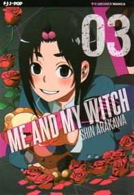 Fumetto - Me and my witch n.3
