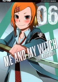 Fumetto - Me and my witch n.6