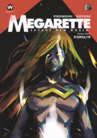 Fumetto - Megarette - savage new world n.1: Rinascita