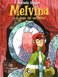 Fumetto - Melvina: E il dono del serpente