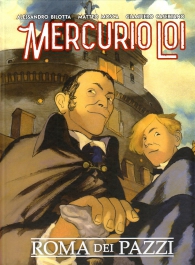 Fumetto - Mercurio loi - volume n.2: Roma dei pazzi