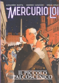 Fumetto - Mercurio loi - volume n.3: Il piccolo palcoscenico