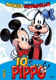 Fumetto - Mickey superstar: Io e...pippo