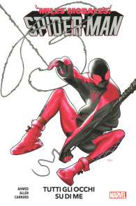 Fumetto - Miles morales: spider-man - volume n.6: Tutti gli occhi su di me