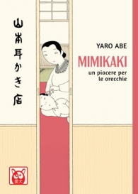 Fumetto - Mimikaki - un piacere per le orecchie