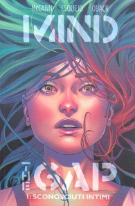 Fumetto - Mind the gap - 100% panini comics n.1: Scunosciuti intimi