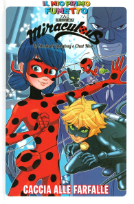 Fumetto - Miraculous ladybug - il mio primo fumetto: Caccia alle farfalle