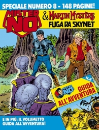 Fumetto - Mister no - speciale n.8: & martin mystere fuga da skynet