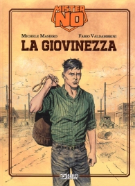 Fumetto - Mister no: La giovinezza