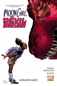 Fumetto - Moon girl & devil dinosaur n.1: Migliori amici