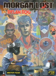 Fumetto - Morgan lost & dylan dog n.1: Mister fear