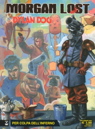 Fumetto - Morgan lost & dylan dog n.2: Per colpa dell'inferno