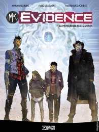 Fumetto - Mr. evidence n.1: La prova della tua esistenza