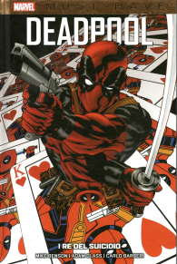 Fumetto - Must have - deadpool: Il re del suicidio