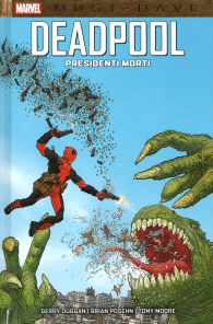Fumetto - Must have - deadpool: Presidenti morti
