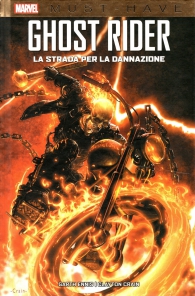 Fumetto - Must have - ghost rider: La strada per la dannazione
