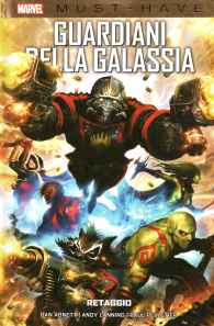 Fumetto - Must have - guardiani della galassia: Retaggio
