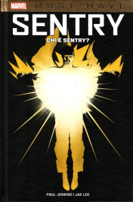 Fumetto - Must have - sentry: Chi è sentry?