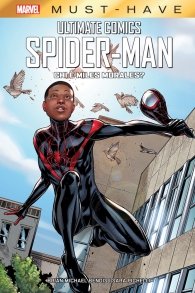 Fumetto - Must have - spider-man: Chi è miles morales